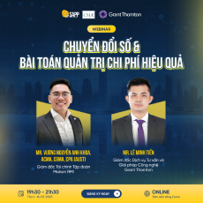 Webinar: Chuyển đổi số và bài toán quản trị chi phí hiệu quả | SAPP x Grant Thornton