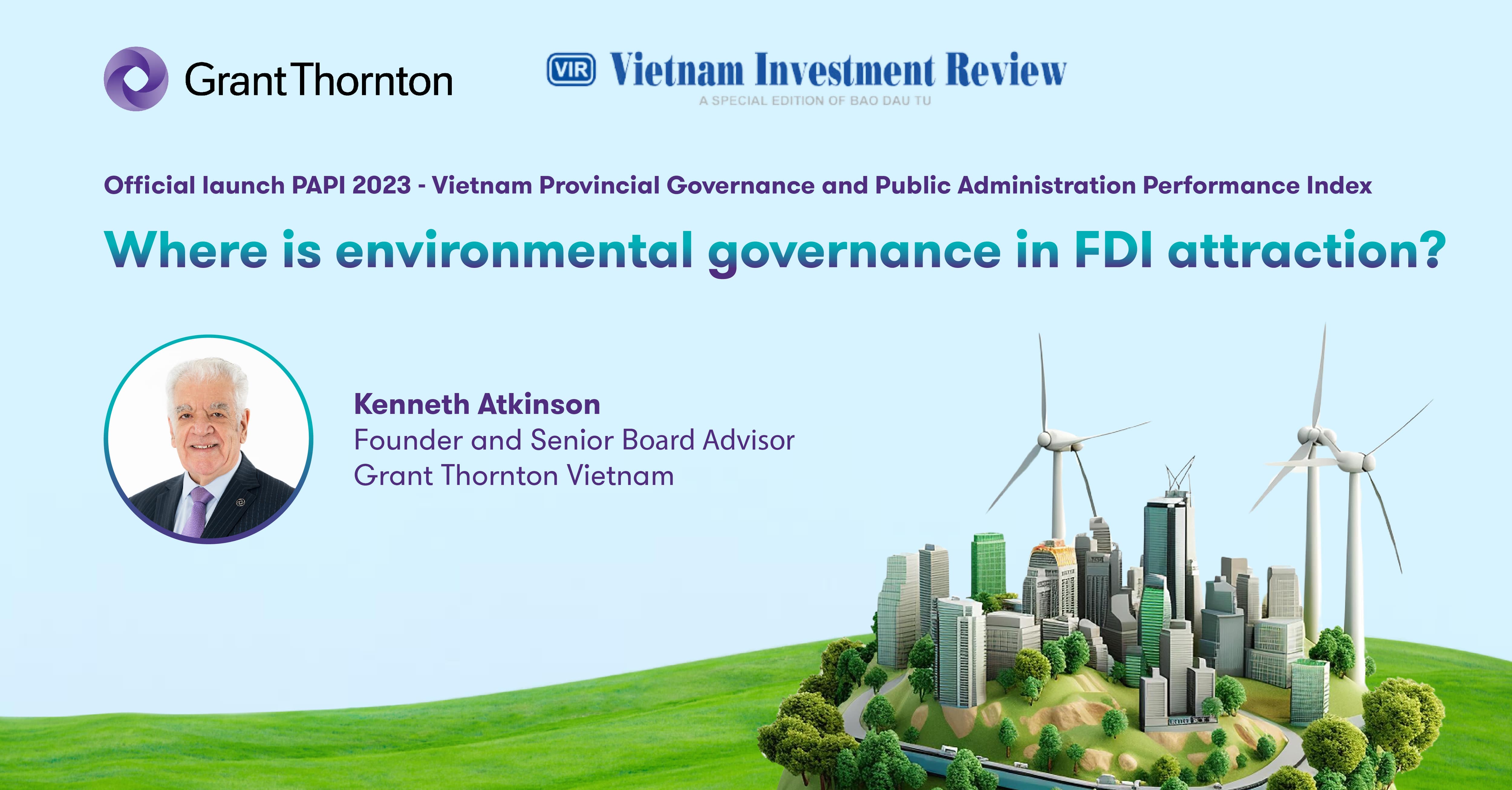 Where is environmental governance in FDI attraction? | Grant Thornton