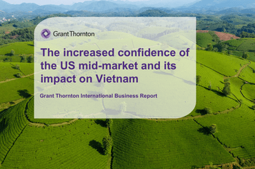 The increased confidence of the US mid-market and its impact on Vietnam