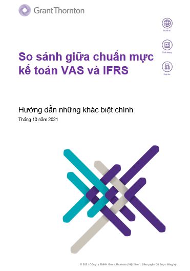 So sánh giữa chuẩn mực kế toán VAS và IFRS - Hướng dẫn những khác biệt chính